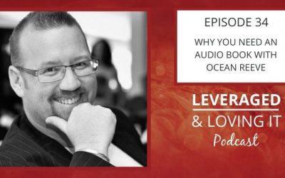 Ep 34. Why You Need an Audio Book with Ocean Reeve
